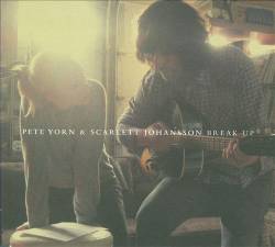 Pete Yorn : Break Up (with Scarlett Johansson)